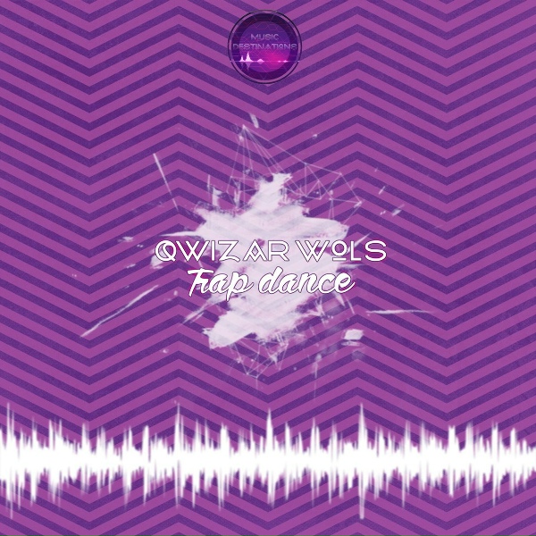 Qwizar Wols - Trap Dance
