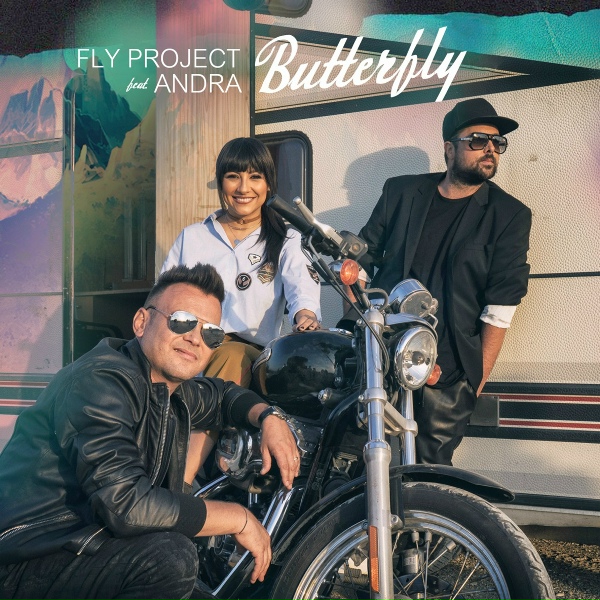 Fly Project feat. Andra - Butterfly