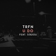 Trfn feat. Siadou - U Do (feat. Siadou)