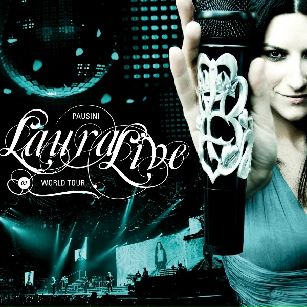 Laura Pausini - Tra te e il mare - Roma