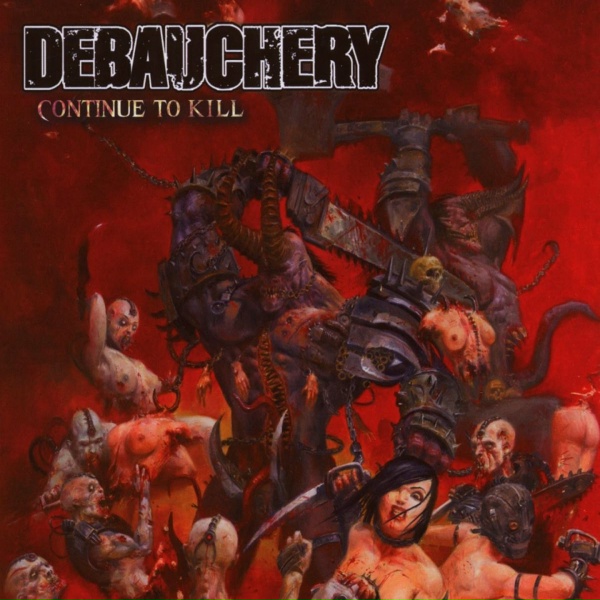 Debauchery - King of Killing