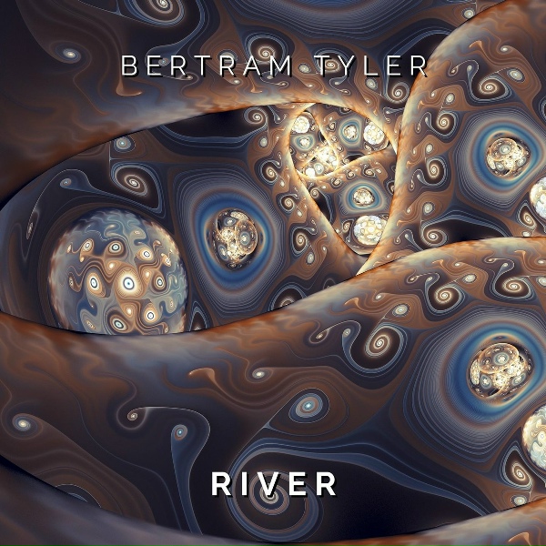 Bertram Tyler - River