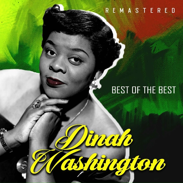Dinah Washington - What a Difference a Day Makes