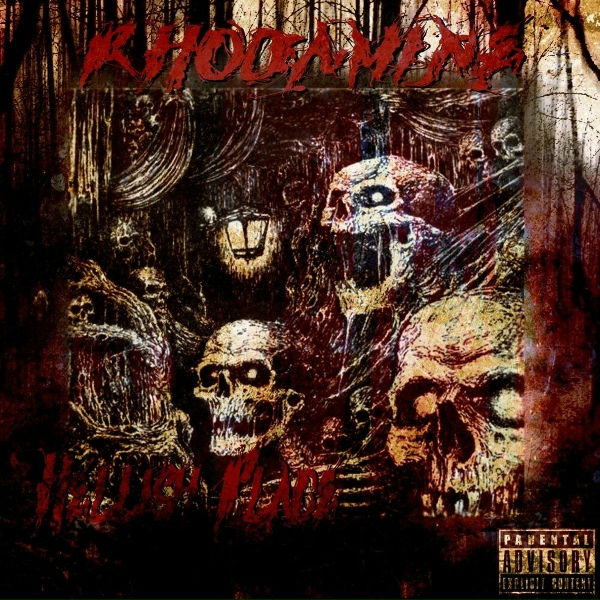 RHODAMINE - Hellish Place