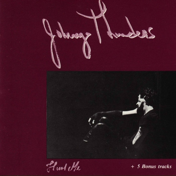 Johnny Thunders - Ask Me No Question