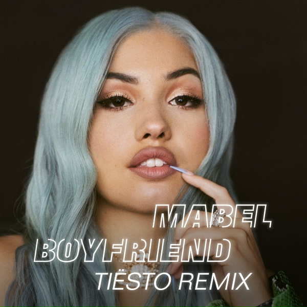 Mabel - Boyfriend