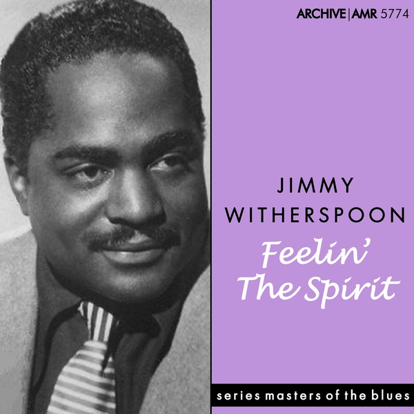 Jimmy Witherspoon - Go Down Moses