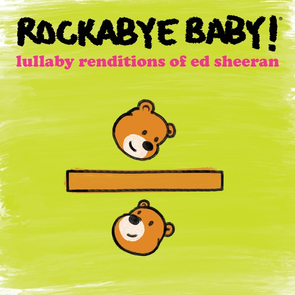 Rockabye Baby! - Shape of You