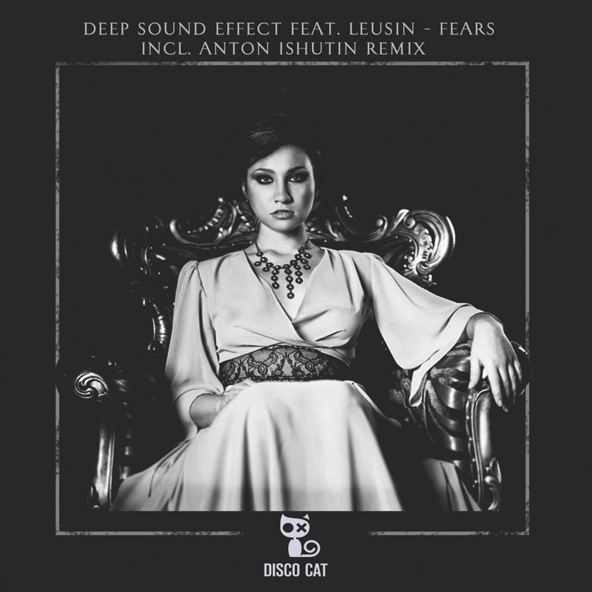 Deep Sound Effect feat. Leusin - Fear