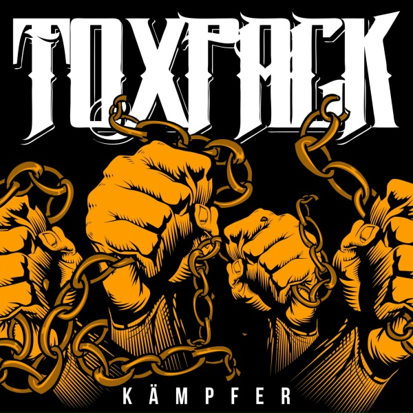 Toxpack - Die letzte Bastion