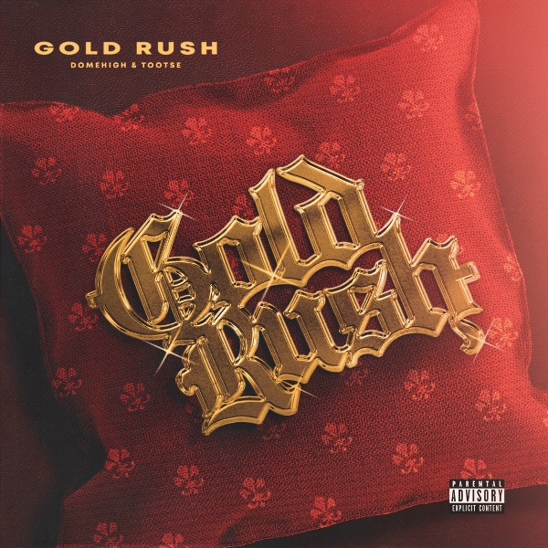 Tootse feat. Domehigh - Gold Rush