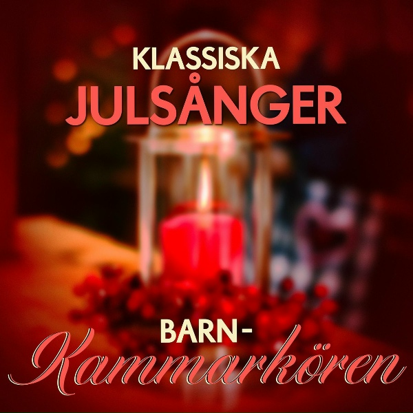 Barnkammark&ouml;ren feat. Nordiska Kammarorkestern - N&auml;r juldagsmorgon glimmar
