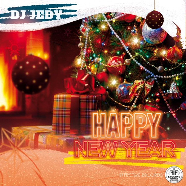DJ Jedy - Happy New Year (New Club Music)