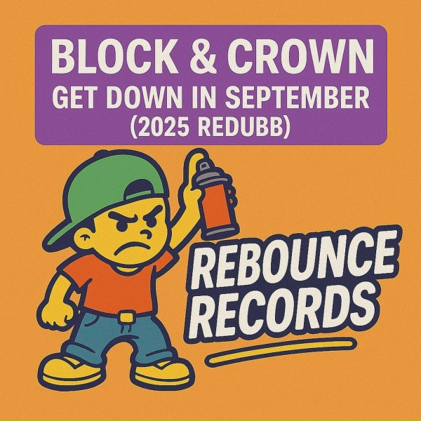 Block & Crown - Get Down in September