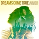 DREAMS COME TRUE - Happy Happy Birthday (25th Anniversary Mix) (25th Anniversary Mix)