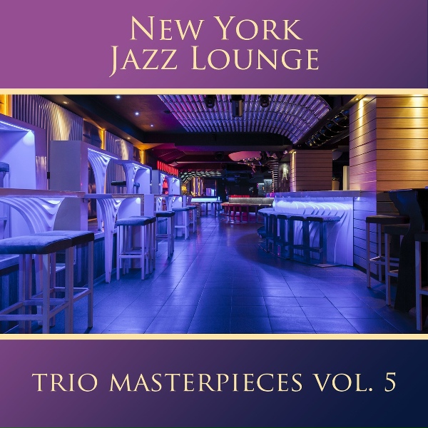 New York Jazz Lounge - The Lady Is a Tramp