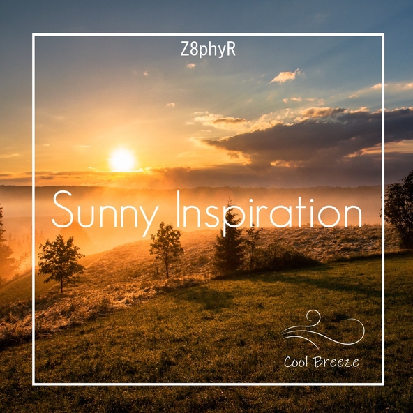 Z8phyR - Sunny Inspiration