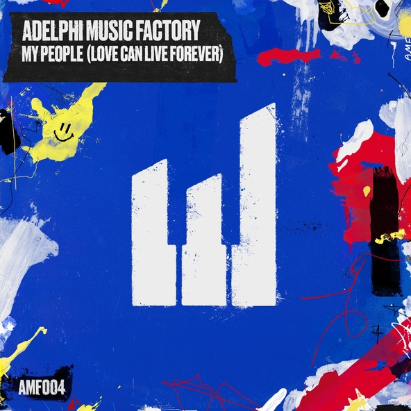 Adelphi Music Factory - My People (Love Can Live Forever)