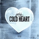 Luh Kel - Cold Heart
