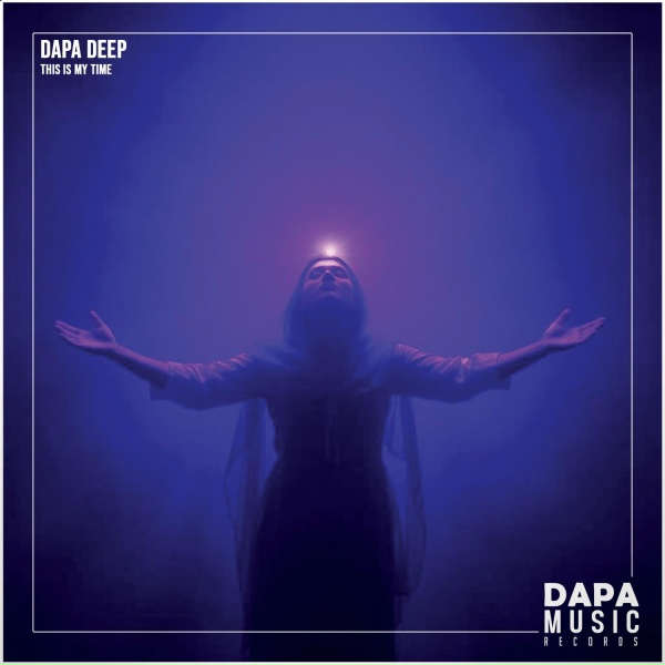 Dapa Deep - This Is My Time