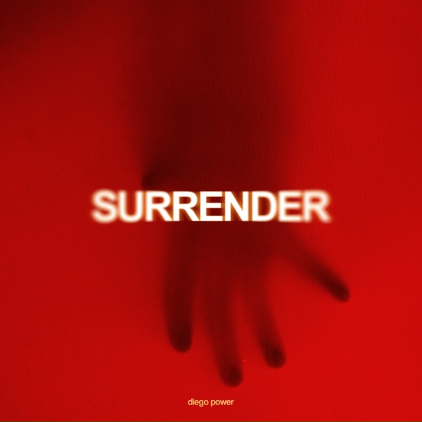 Diego Power - Surrender