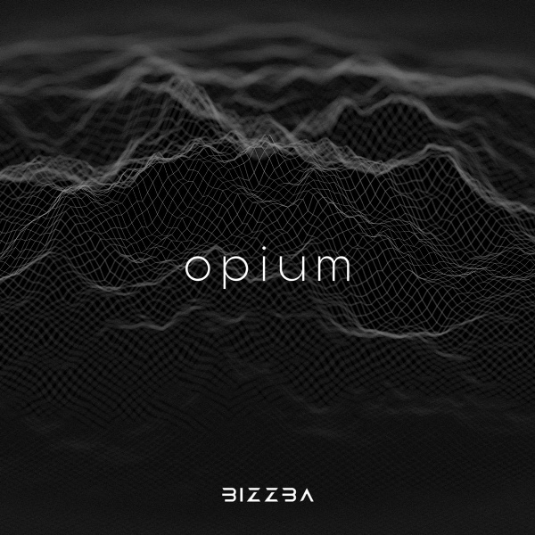 BIZZBA - Opium