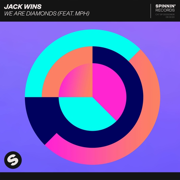 Jack Wins feat. MPH - We Are Diamonds (feat. MPH)