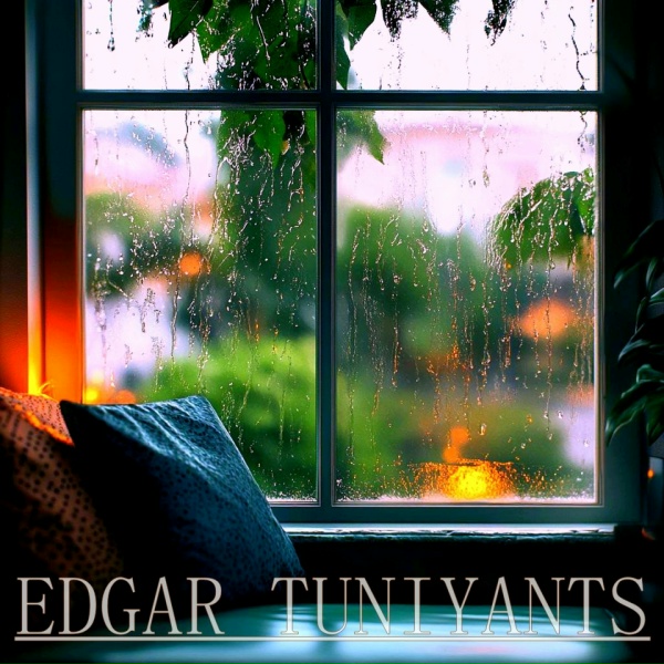 Edgar Tuniyants - Alone with the rain