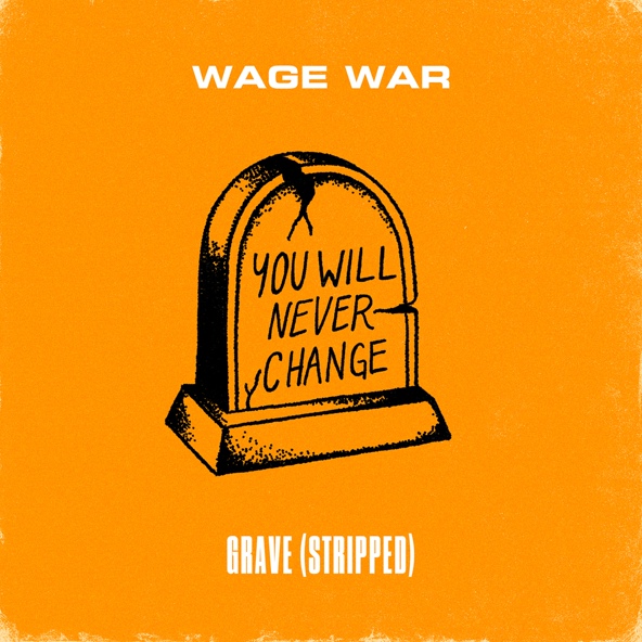 Wage War - Grave
