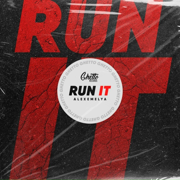 Alexemelya - Run It