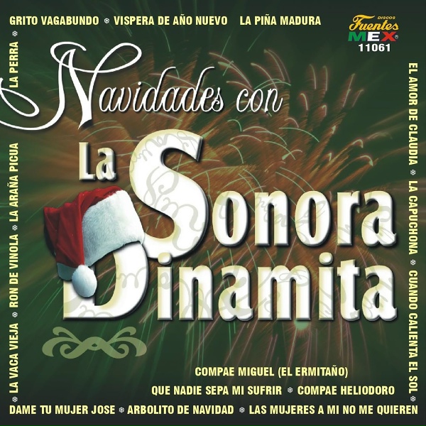 La Sonora Dinamita feat. Carlos Pi&ntilde;a - Vispera de A&ntilde;o Nuevo