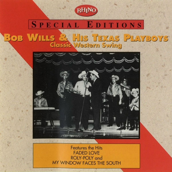 Bob Wills & His Texas Playboys - Roly-Poly