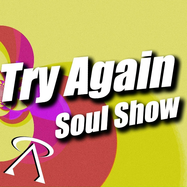 Muze Sikk - Try Again Soul Show