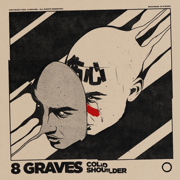 8 Graves - Cold Shoulder
