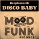 Deeplomatik - Disco Baby (Original Mix) (Original Mix)