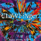 Clawfinger - Catch Me