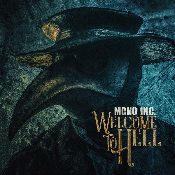 Mono Inc. - When the Raven Dies Tonight