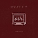 Hollow City - Start Living