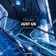 Glinskiy - Just Us (Original Mix) (Original Mix)