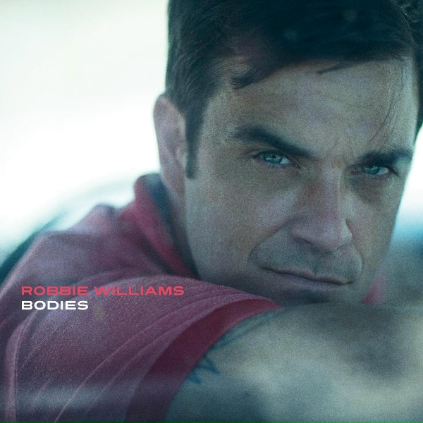 Robbie Williams - Bodies