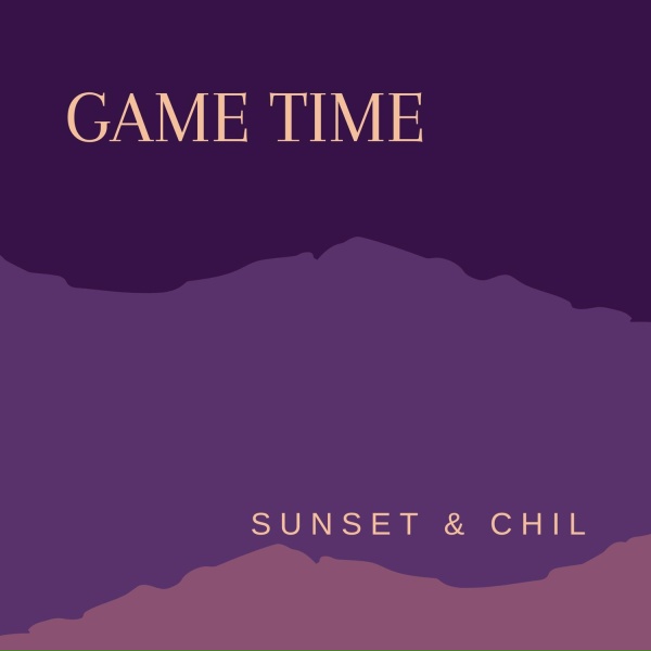 Sunset & Chill - No fear