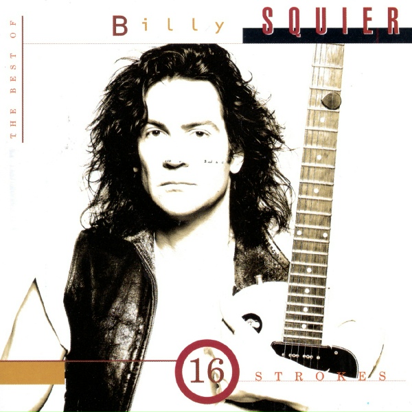 Billy Squier - The Stroke