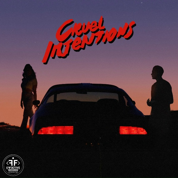 Delacey feat. G-Eazy - Cruel Intentions