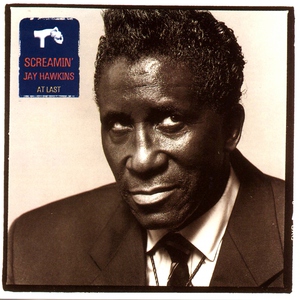 Screamin' Jay Hawkins - Shut your mouth when you sneeze