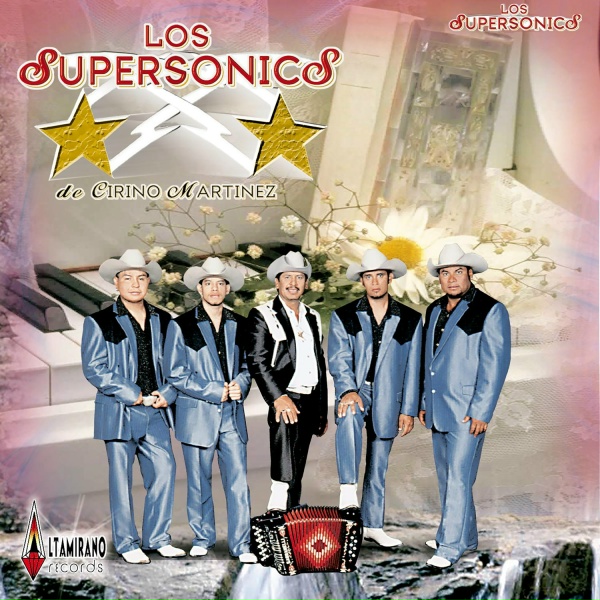 Los Supersonics de Cirino Martinez - Que Mas Quieres De Mi