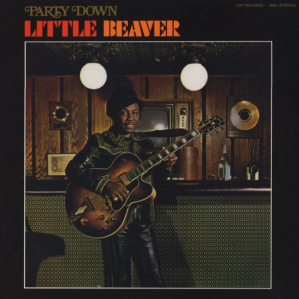 Little Beaver - Get into the Party Life