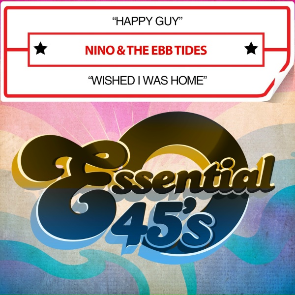 Nino & The Ebb Tides - Happy Guy