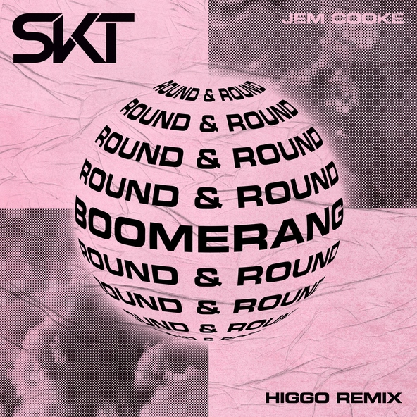 DJ S.K.T, Jem Cooke - Boomerang (Round & Round)