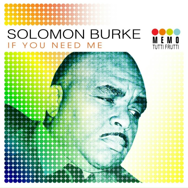 Solomon Burke - Won&rsquo;t you give him (One More Chance)