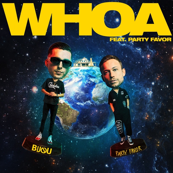 BIJOU, Party Favor - WHOA (feat. Party Favor)